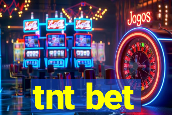 tnt bet